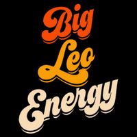 Big Leo Energy Leo For Horoscope Astrology Backpack
