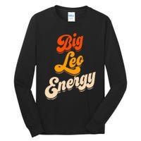 Big Leo Energy Leo For Horoscope Astrology Tall Long Sleeve T-Shirt