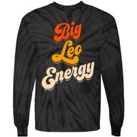 Big Leo Energy Leo For Horoscope Astrology Tie-Dye Long Sleeve Shirt