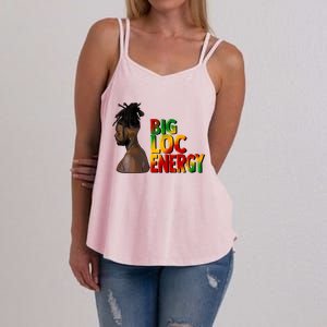 Big Loc Energy Afro Black Junenth 1865 Black History Gift Women's Strappy Tank