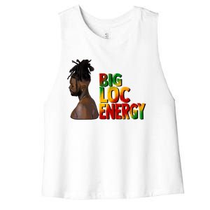 Big Loc Energy Afro Black Junenth 1865 Black History Gift Women's Racerback Cropped Tank