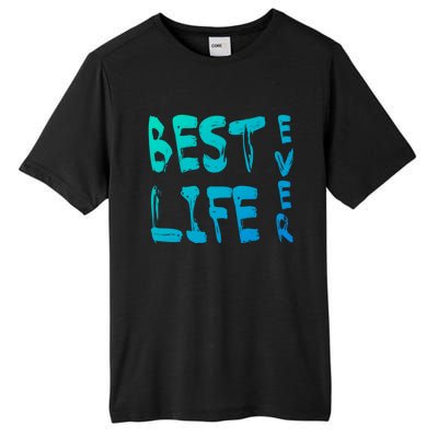 Best Life Ever For Jw JehovahS Witness Pioneer Gift Tall Fusion ChromaSoft Performance T-Shirt