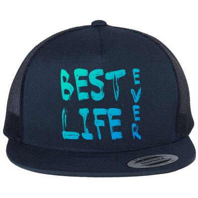 Best Life Ever For Jw JehovahS Witness Pioneer Gift Flat Bill Trucker Hat