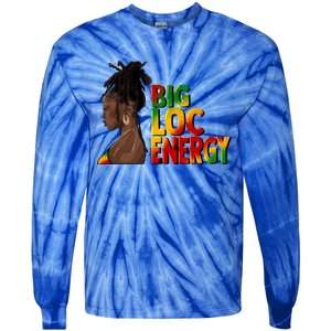 Big Loc Energy Afro Black Junenth Freedom 1865 Gift Tie-Dye Long Sleeve Shirt