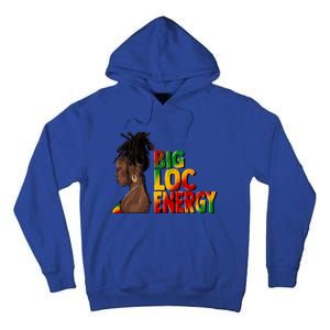 Big Loc Energy Afro Black Junenth Freedom 1865 Gift Tall Hoodie