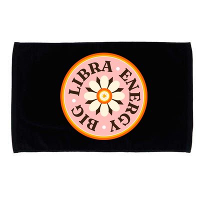 Big Libra Energy Zodiac Birthday Microfiber Hand Towel