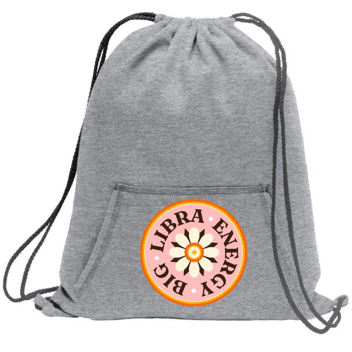 Big Libra Energy Zodiac Birthday Sweatshirt Cinch Pack Bag