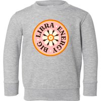 Big Libra Energy Zodiac Birthday Toddler Sweatshirt