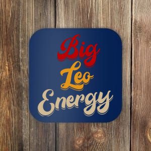 Big Leo Energy Women Horoscope Astrology Coaster