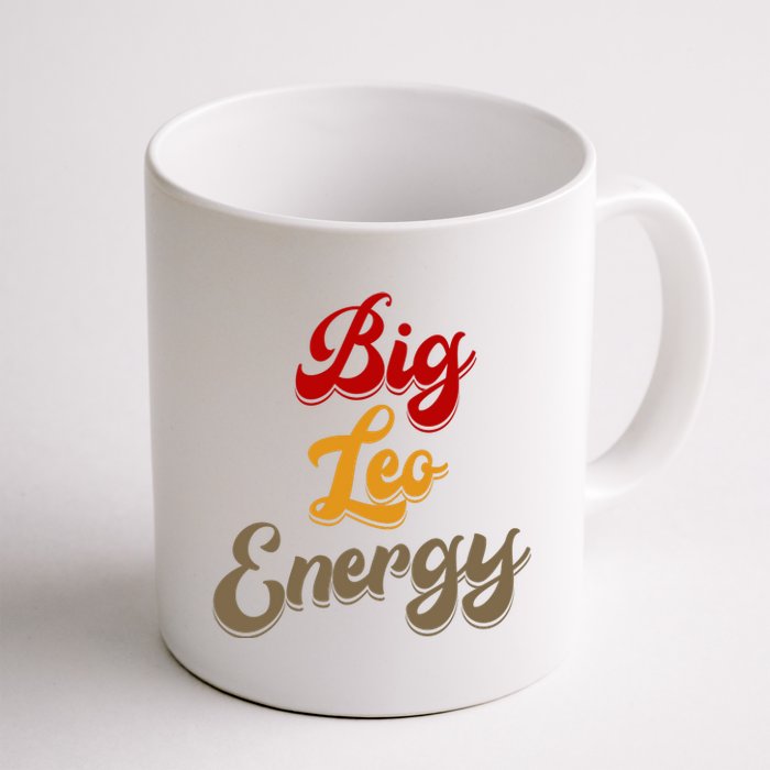 Big Leo Energy Women Horoscope Astrology Coffee Mug