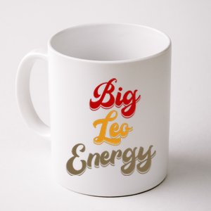 Big Leo Energy Women Horoscope Astrology Coffee Mug