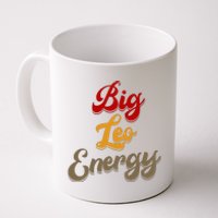 Big Leo Energy Women Horoscope Astrology Coffee Mug