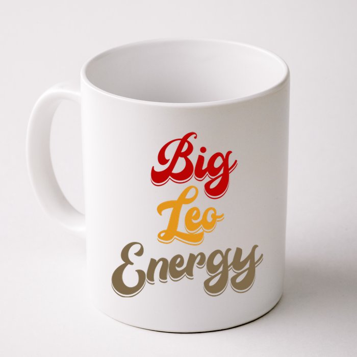 Big Leo Energy Women Horoscope Astrology Coffee Mug