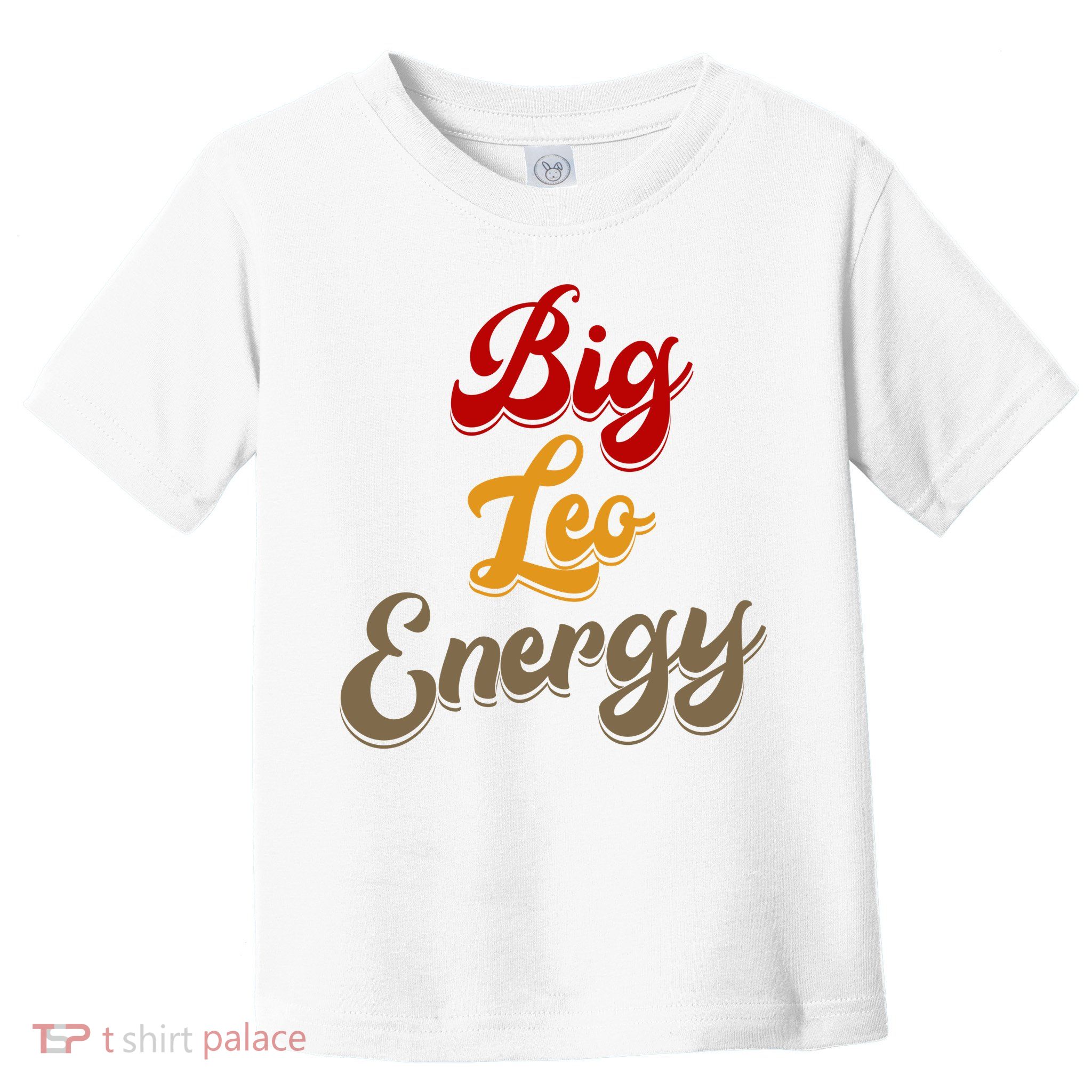Big Leo Energy Women Horoscope Astrology Toddler T-Shirt