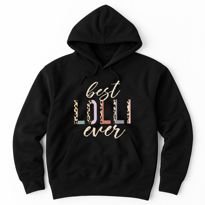 Best Lolli Ever Gifts Leopard Print Mothers Day Hoodie