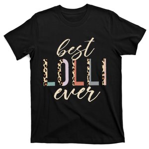 Best Lolli Ever Gifts Leopard Print Mothers Day T-Shirt