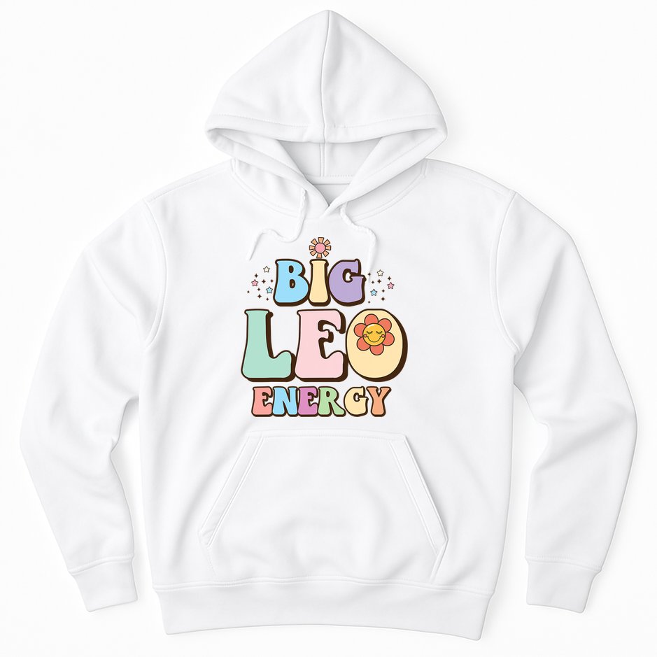 Big Leo Energy Sign Astrology Zodiac Sign July August Birthday Hoodie