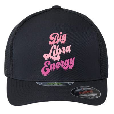 Big Libra Energy Libra Zodiac Sign Flexfit Unipanel Trucker Cap