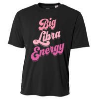 Big Libra Energy Libra Zodiac Sign Cooling Performance Crew T-Shirt