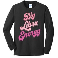 Big Libra Energy Libra Zodiac Sign Kids Long Sleeve Shirt