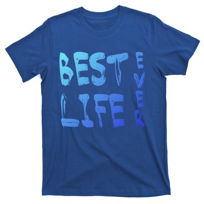 Best Life Ever For Jw JehovahS Witness Pioneer Great Gift T-Shirt