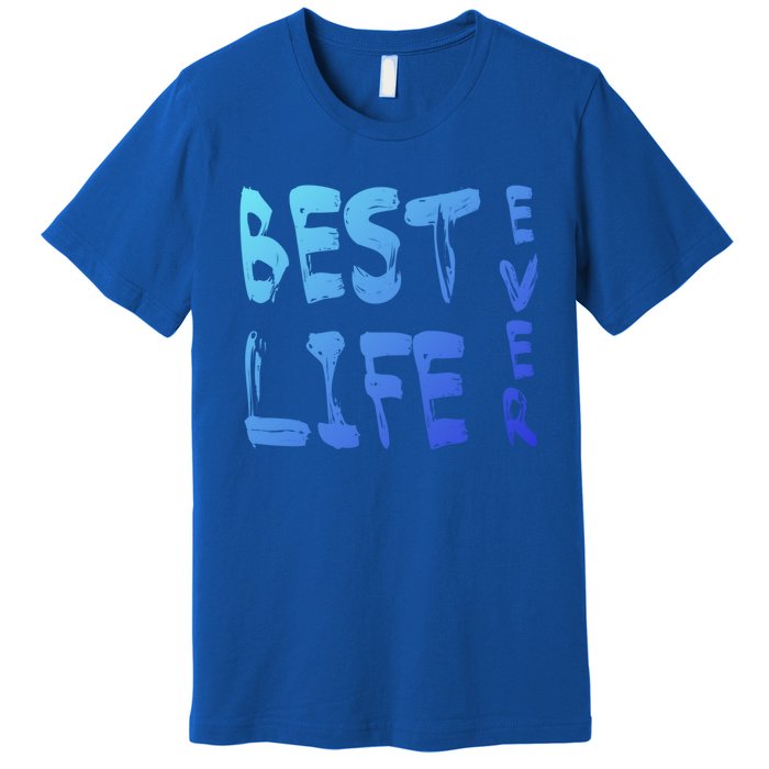 Best Life Ever For Jw JehovahS Witness Pioneer Great Gift Premium T-Shirt