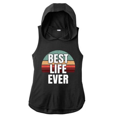 Best Life Ever Gift Vintage Retro Design Jw Broadcasting Meaningful Gift Ladies PosiCharge Tri-Blend Wicking Draft Hoodie Tank