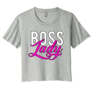 Boss Lady Entrepreneur Business Saying Cute Gift Women's Crop Top Tee