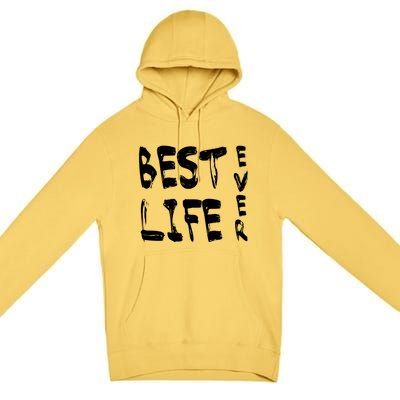 Best Life Ever For Jw JehovahS Witness Pioneer Great Gift Premium Pullover Hoodie