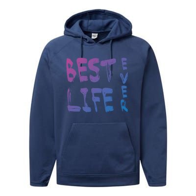 Best Life Ever For Jw JehovahS Witness Pioneer Great Gift Performance Fleece Hoodie