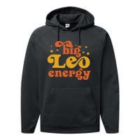 Big Leo Energy Leo For Women Horoscope Astrology Performance Fleece Hoodie