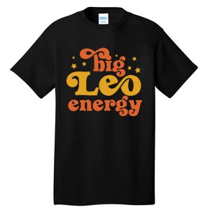 Big Leo Energy Leo For Women Horoscope Astrology Tall T-Shirt