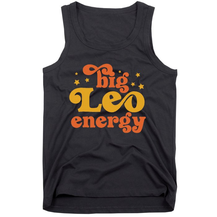 Big Leo Energy Leo For Women Horoscope Astrology Tank Top