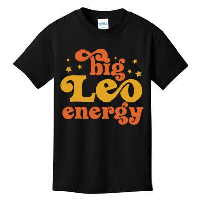 Big Leo Energy Leo For Women Horoscope Astrology Kids T-Shirt