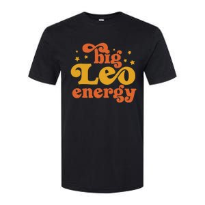 Big Leo Energy Leo For Women Horoscope Astrology Softstyle CVC T-Shirt