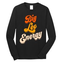 Big Leo Energy Leo For Women Horoscope Astrology Long Sleeve Shirt