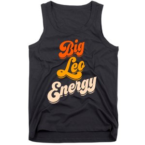 Big Leo Energy Leo For Women Horoscope Astrology Tank Top