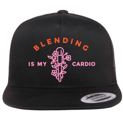 Blending Is My Cardio Flatbill Hat