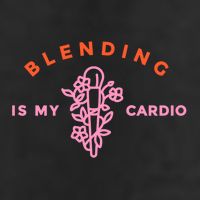 Blending Is My Cardio Tumbler