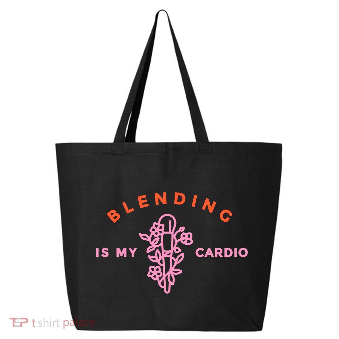 Blending Is My Cardio 25L Jumbo Tote