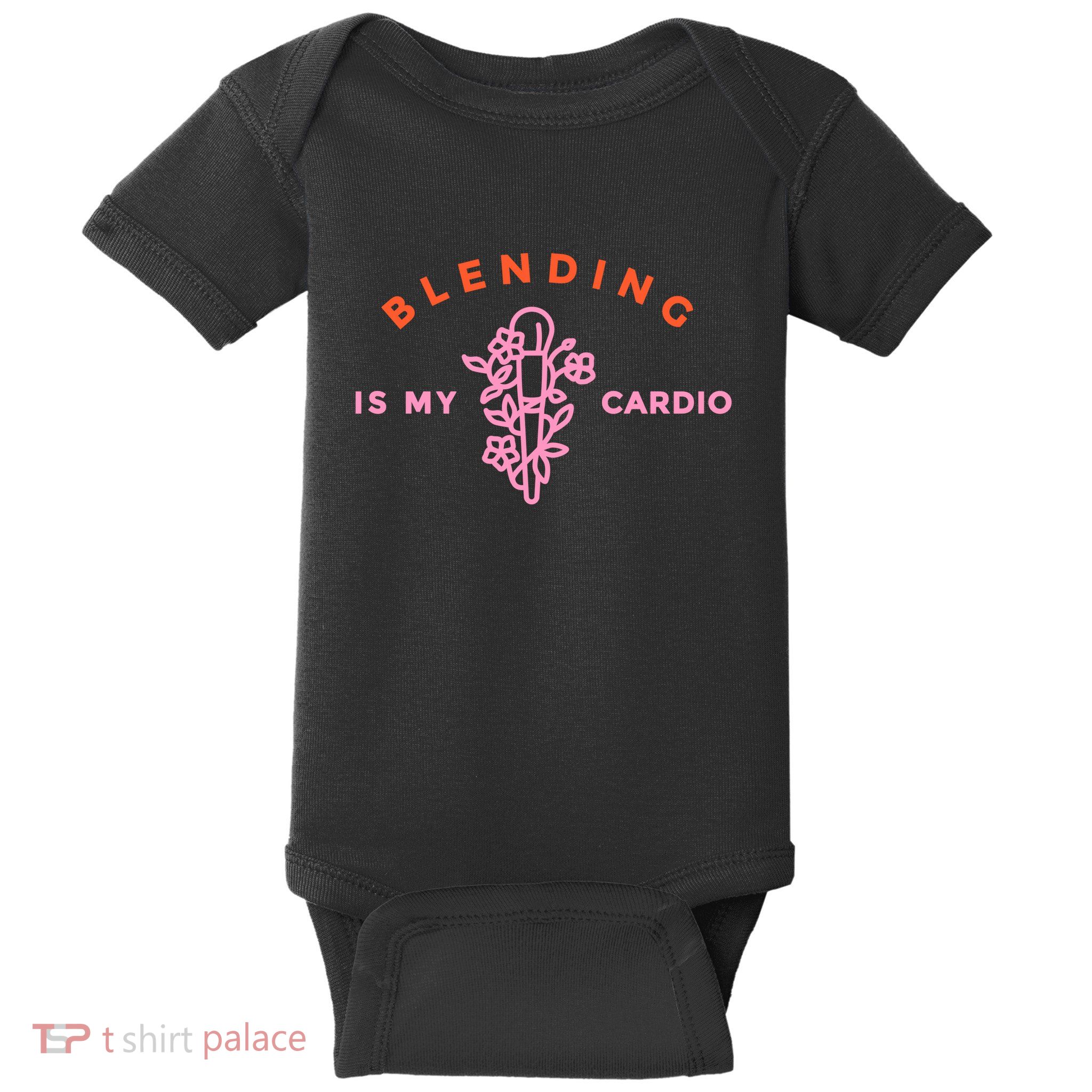 Blending Is My Cardio Baby Bodysuit