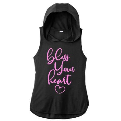 Bless Your Heart Southern Saying Ladies PosiCharge Tri-Blend Wicking Draft Hoodie Tank