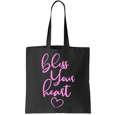 Bless Your Heart Southern Saying Bag