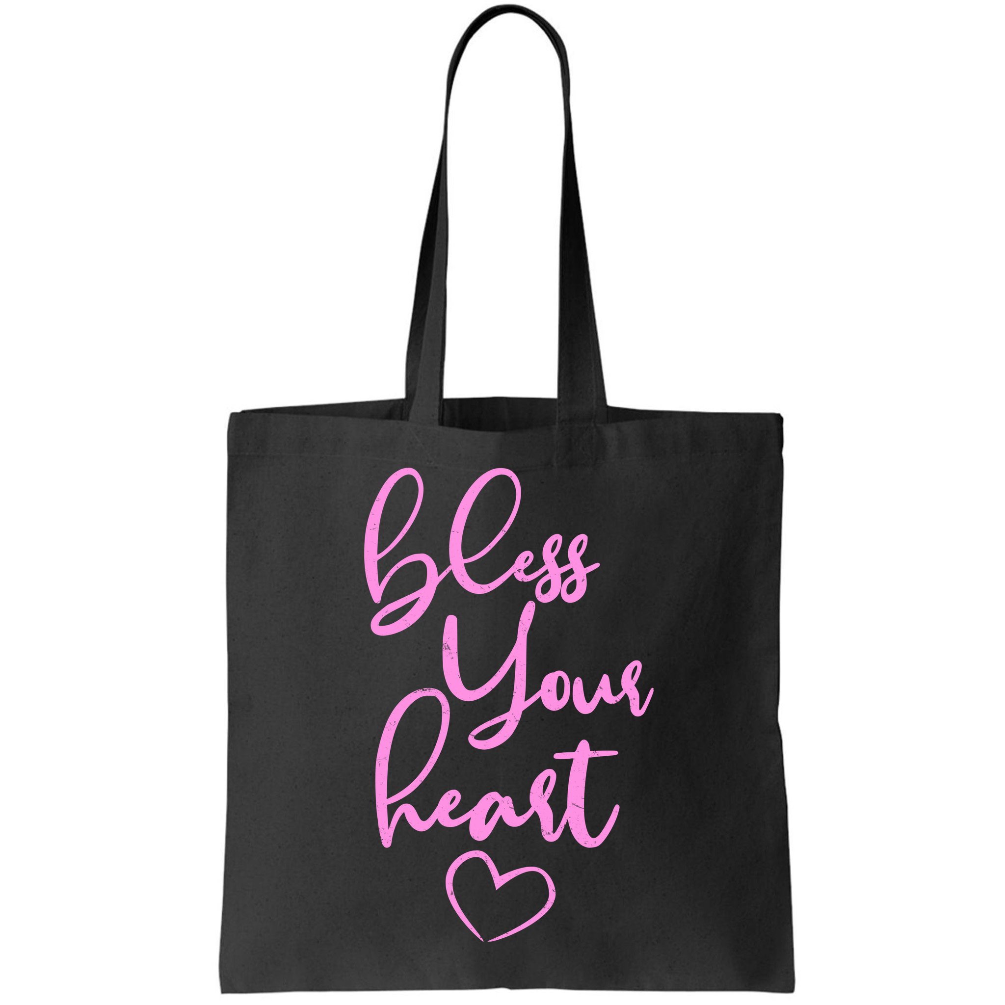 Bless Your Heart Southern Saying Bag