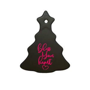 Bless Your Heart Southern Saying Ceramic Tree Ornament