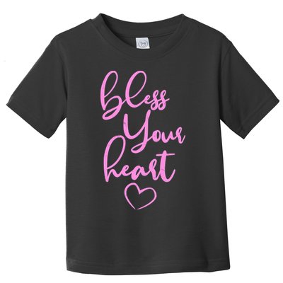 Bless Your Heart Southern Saying Toddler T-Shirt