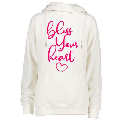 Bless Your Heart Southern Saying Womens Funnel Neck Pullover Hood