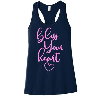 Bless Your Heart Southern Saying Women's Racerback Tank