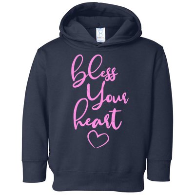 Bless Your Heart Southern Saying Toddler Hoodie