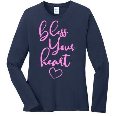 Bless Your Heart Southern Saying Ladies Long Sleeve Shirt